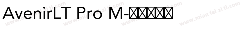 AvenirLT Pro M字体转换